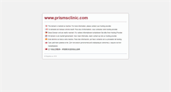 Desktop Screenshot of prismsclinic.com